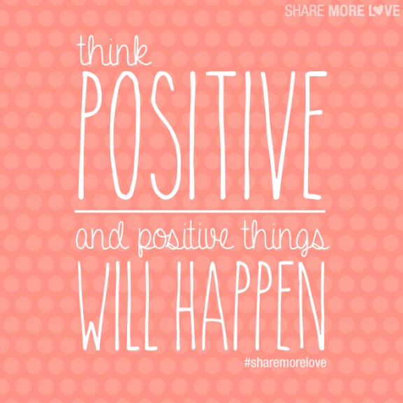 think positive